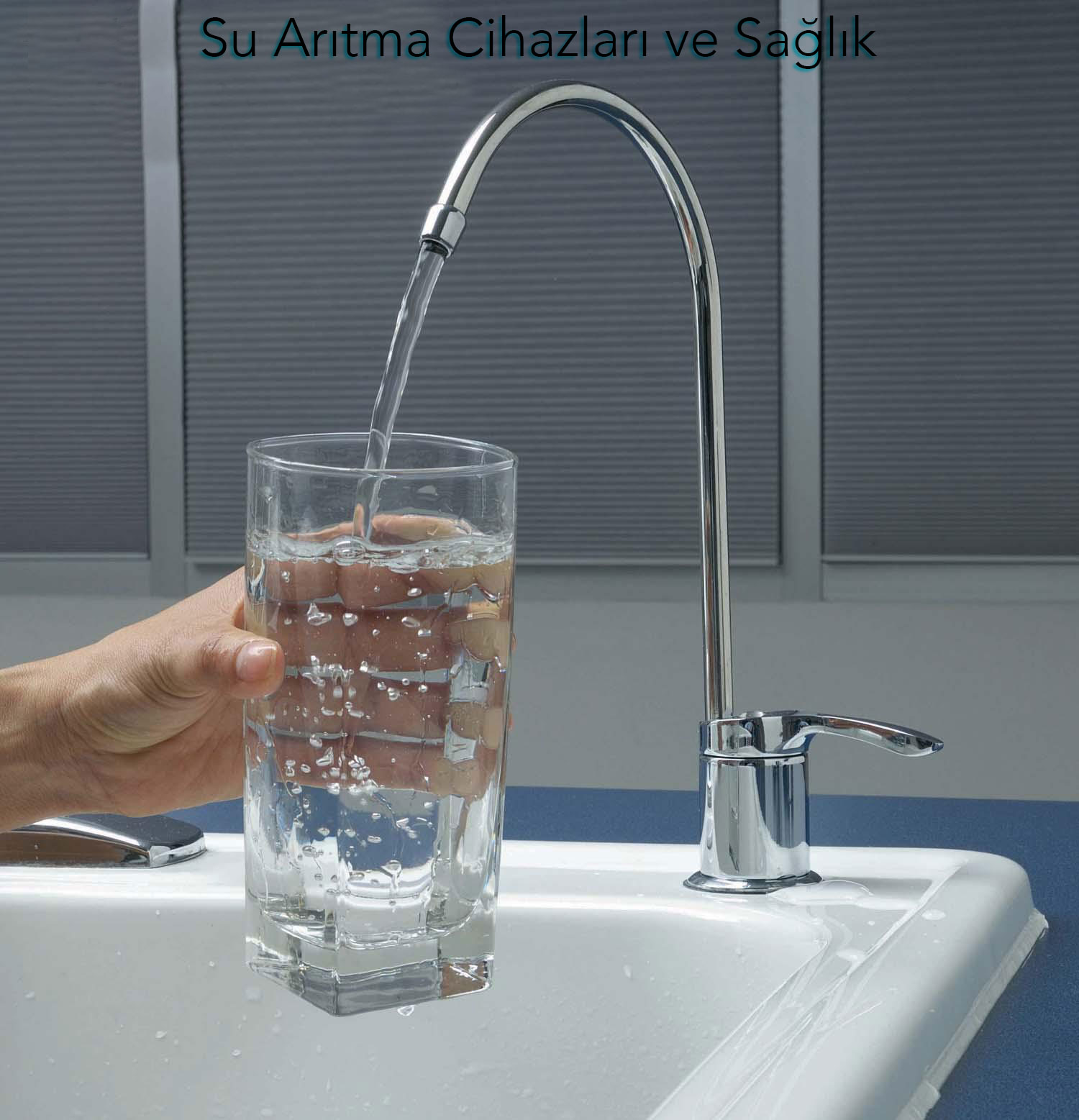 Su Arıtma Cihazları ve Sağlık